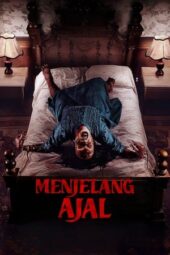 Nonton Film Menjelang Ajal (2024)