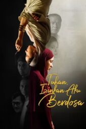 Nonton Film Tuhan Izinkan Aku Berdosa (2024)