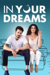 Nonton Film In Your Dreams (2023)