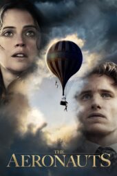 Nonton Film The Aeronauts (2019)