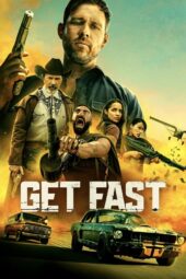 Nonton Film Get Fast (2024)