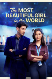 Nonton Film The Most Beautiful Girl in the World (2025)