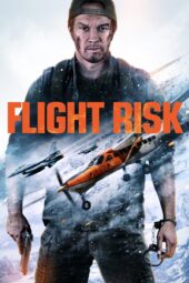 Flight Risk (2025)